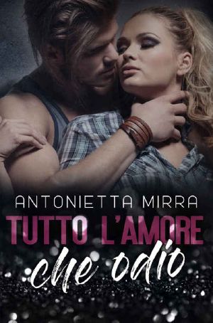 [Pelle 03] • Tutto L'Amore Che Odio